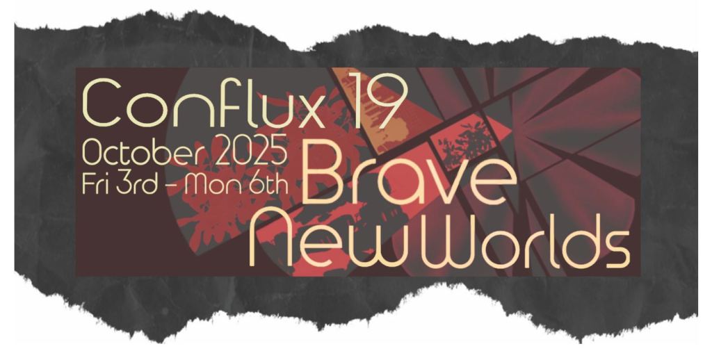 Logo for Conflux 19: Brave New Worlds to be held 3rd to 6th October 2025. The logo features and abstract design in browns and red, including both silhouettes of foliage and other shapes.