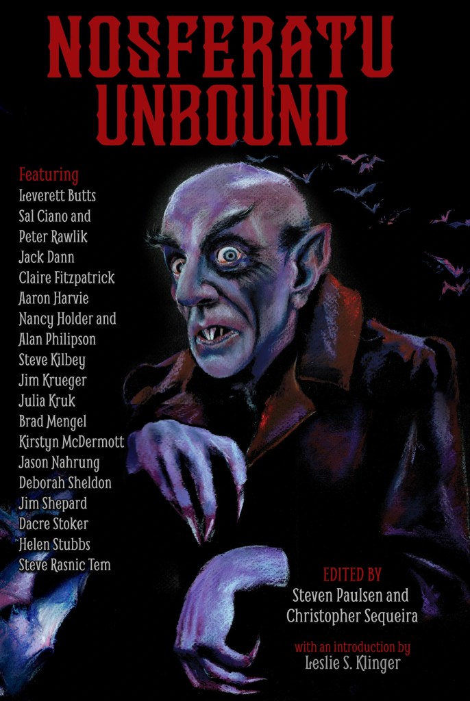 Cover of Nosferatu Unbound, an anthology edited by Steven Paulsen and Christopher Sequeira. The cover features an illustration of the vampire Nosferatu, made famous by the 1922 film of the same name.